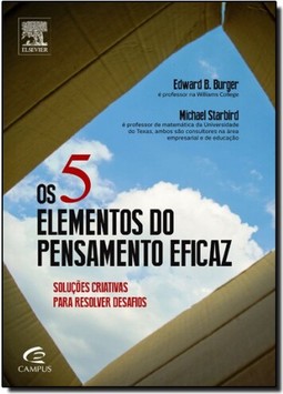 5 Elementos Do Pensamento Eficaz, Os