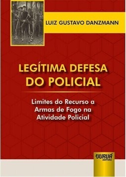 Legítima Defesa do Policial