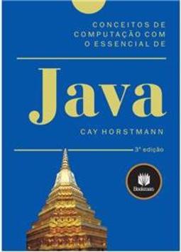 Conceitos de Computação com o Essencial de Java