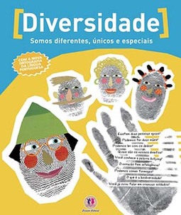 Diversidade: somos diferentes, únicos e especiais