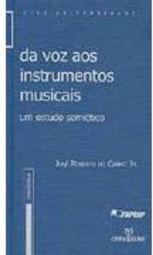 Da Voz aos Instrumentos Musicais: um Estudo Semiótico