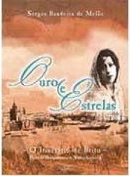 Ouro e Estrelas: o Itinerário de Brito