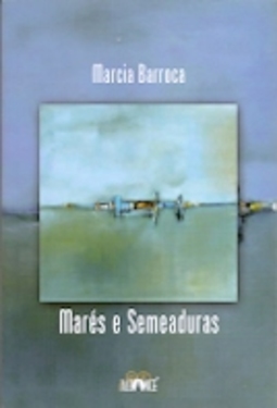 Marés e Semeaduras