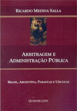 Arbitragem e Administração Pública