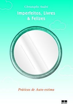 Livres E Felizes Imperfeitos