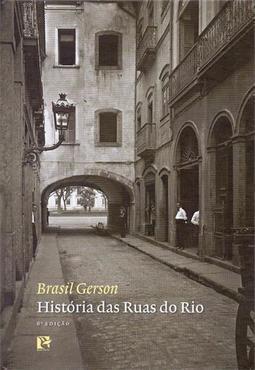 HISTORIAS DAS RUAS DO RIO