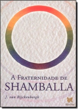 FRATERNIDADE DE SHAMBALLA, A