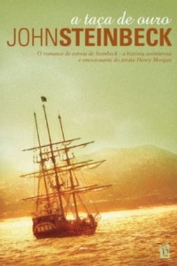 A Taça de Ouro (Obras de John Steinbeck)