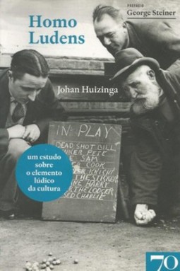 Homo ludens: um estudo sobre o elemento lúdico da cultura