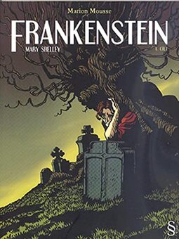 Frankenstein (Cilt 1): Marion Mousse