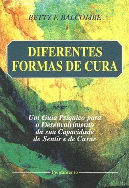 Diferentes Formas de Cura