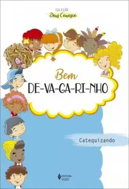 Bem devagarinho - Catequese de Iniciação I ctqz