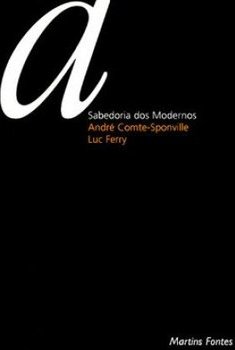 A Sabedoria dos Modernos