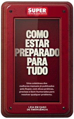 Como estar preparado para tudo: a coletânea dos melhores manuais já publicados pela Super