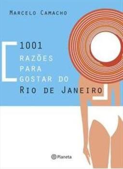1001 RAZOES PARA GOSTAR DO RIO