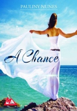 A Chance (Destino #1)