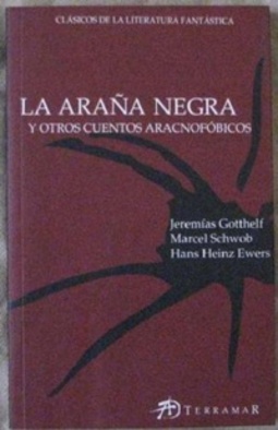 La araña negra y otros cuentos aracnofóbicos