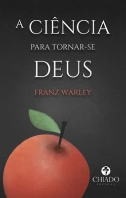 A ciência para tornar-se Deus