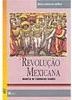A Revolução Mexicana