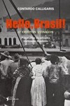 Hello, Brasil! e outros ensaios: psicanálise da estranha civilização brasileira