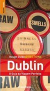 Dublin: O Guia da Viagem Perfeita