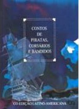 Contos de Piratas, Corsários e Bandidos