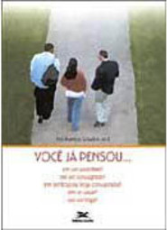 Você Já Pensou...