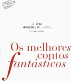 Os Melhores Contos Fantasticos