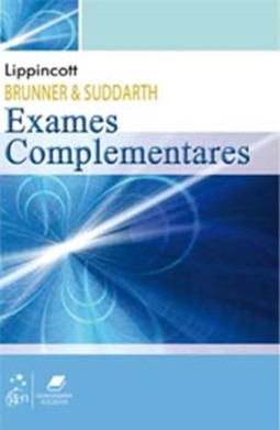 Brunner e Suddarth - Exames complementares