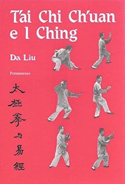 Tai Chi Chuan e I Ching