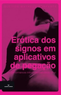 Erótica dos signos em aplicativos de pegação (Luminária Acadêmica)
