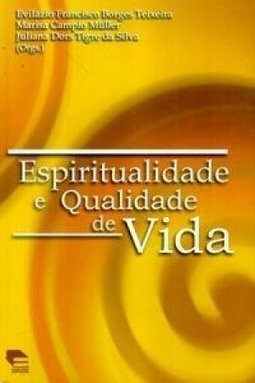 Espiritualidade e Qualidade de Vida