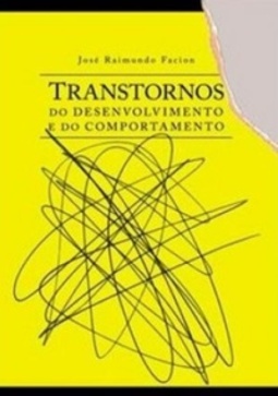 Transtornos do Desenvolvimento e do Comportamento  (Inclusão Escolar)