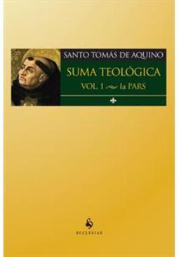 SUMA TEOLOGICA VOL. 1: IA PARS