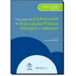 Formação De Professores De Educação Física: Diálogos E Saberes