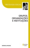 Grupos, organizações e instituições