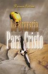 Da Bruxaria para Cristo