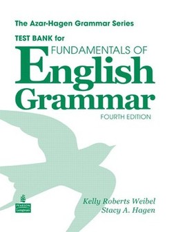 Fundamentals of English grammar: test bank
