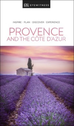 DK Eyewitness Provence and the Côte d'Azur