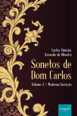 Sonetos de Dom Carlos: moderna geração