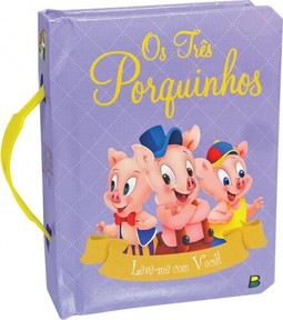 Leve-me com Você! Os Três Porquinhos
