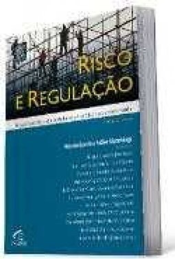 RISCO E REGULACAO
