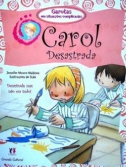 Carol Desastrada (Garotas em Situações Complicadas)