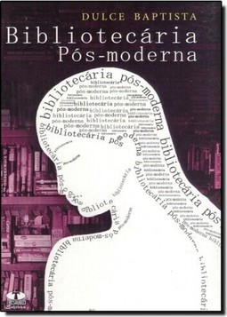 Bibliotecaria Pós-Moderna