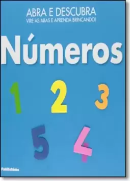 Números - Coleção Abra E Descubra