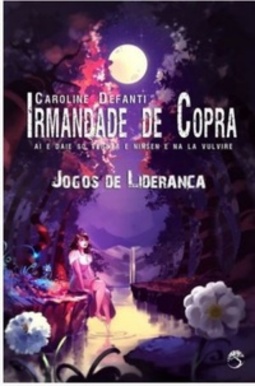 Jogos de Liderança (Irmandade de Copra #2)