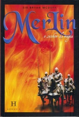 Merlin o Senhor da Magia
