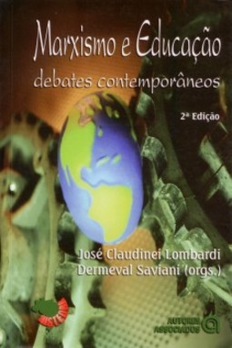 Marxismo e educação: debates contemporâneos