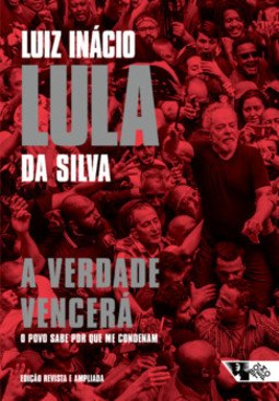 A verdade vencerá: o povo sabe por que me condenam