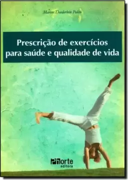 Prescricao De Exercicios Para Saude E Qualidade De Vida